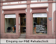 Eingang zur P&E Rehatechnik